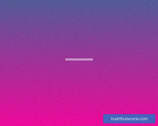 华体会安卓下载指南轻松畅享体育赛事精彩内容